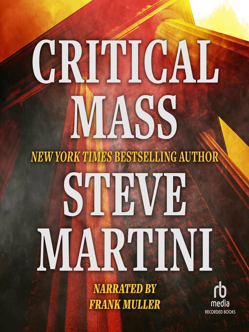 Title details for Critical Mass by Steve Martini - Wait list